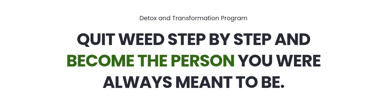 Quit Smoking Weed and Transformation Program